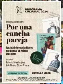 Presentarán “Por una cancha pareja. Igualdad de oportunidades para lograr un México más justo”, en Sándor Márai Librería
